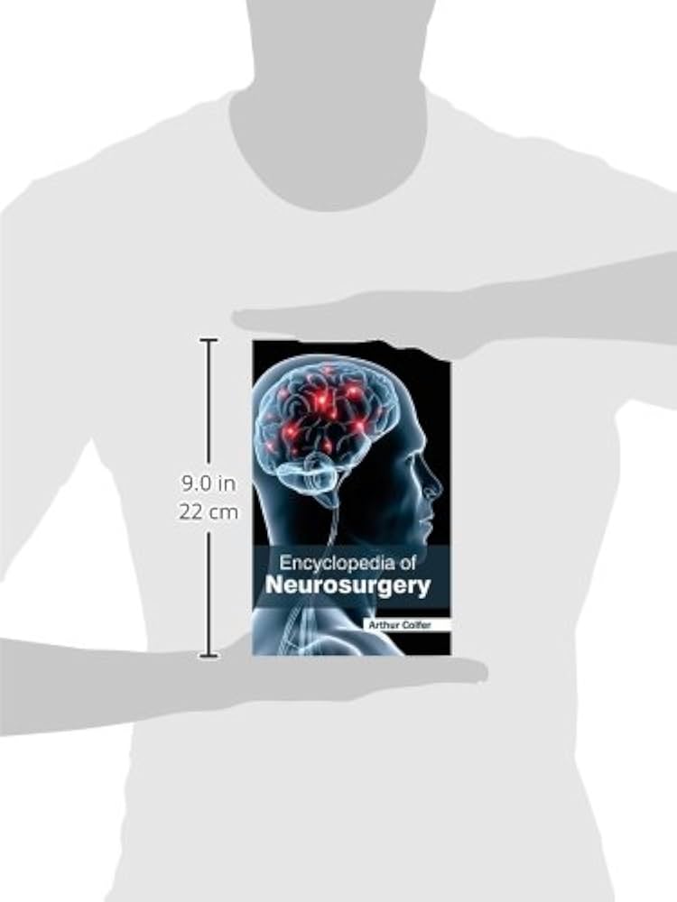 Encyclopedia of Neurosurgery: 9781632421685: Medicine